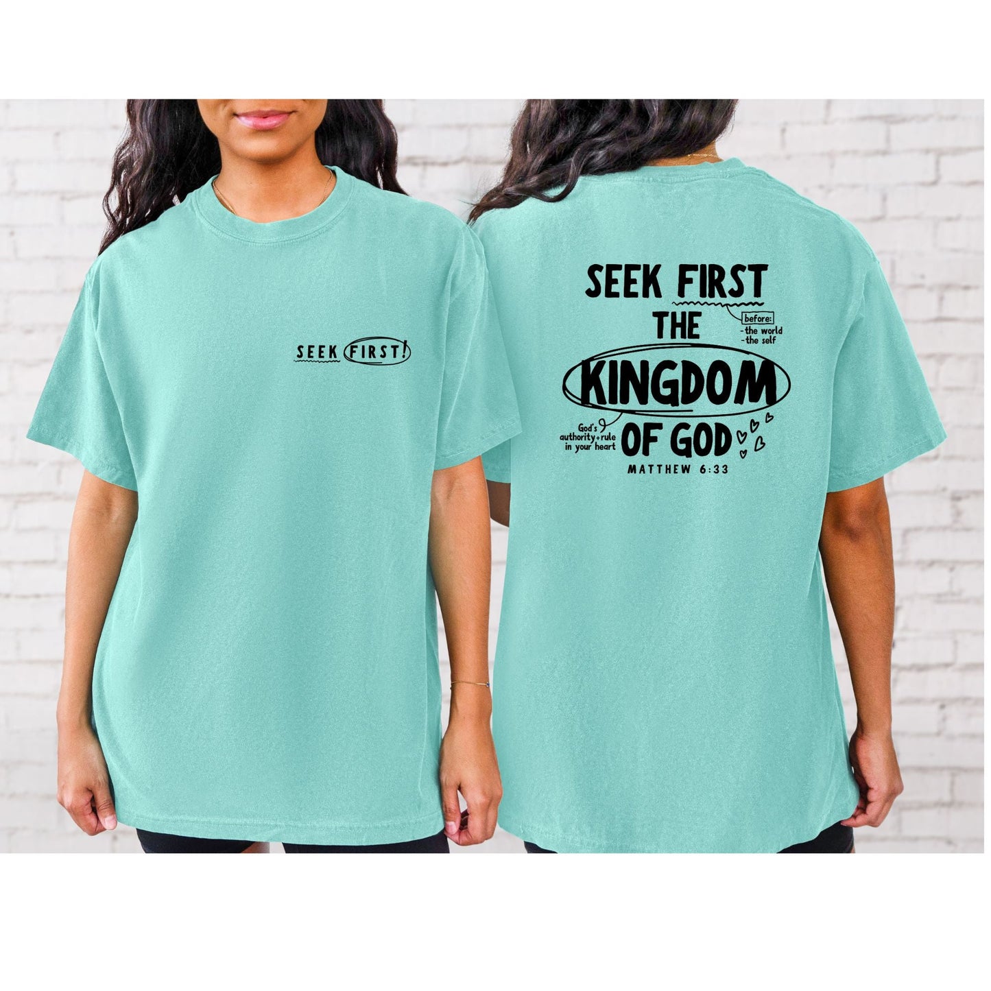 Seek First the Kingdom of God-Comfort Color