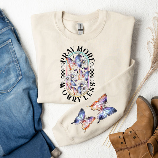 Pray More Worry Less Butterflies-Front & Sleeve-Sweatshirt