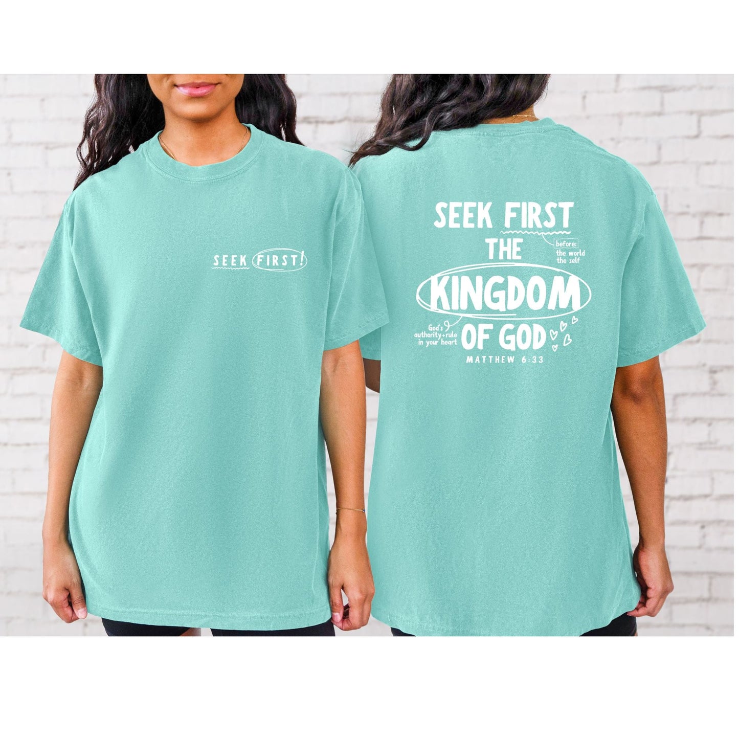 Seek First the Kingdom of God-Comfort Color