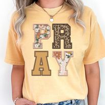 PRAY - Comfort Color