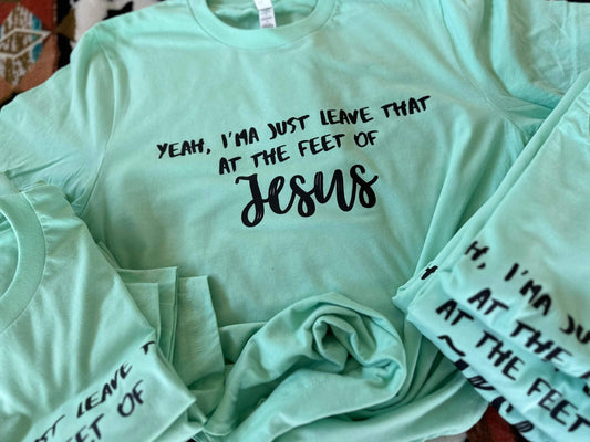 Yeah, i’ma just leave that at the feet of Jesus