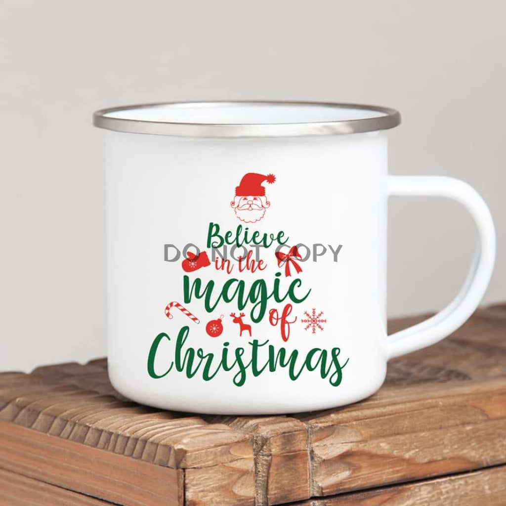 Believe In The Magic Enamel Mug Mug