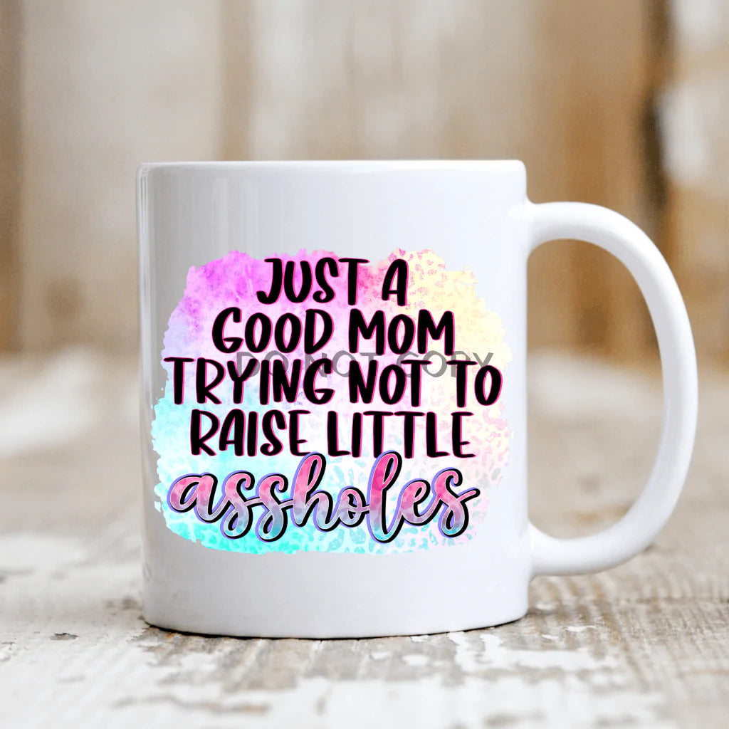 Trying Not to Raise ...Mug