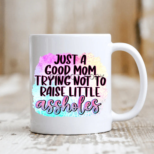 Trying Not to Raise ...Mug